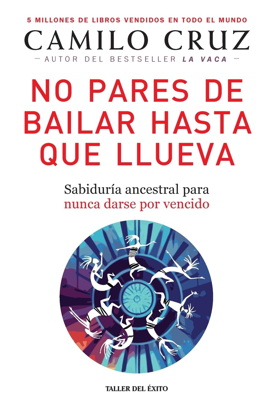 Libro: No pares de bailar hasta que llueva (Spanish Edition)