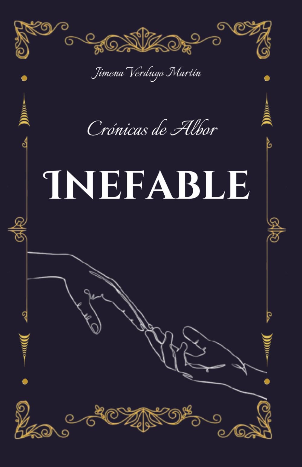 Libro: Crónicas de Albor: INEFABLE