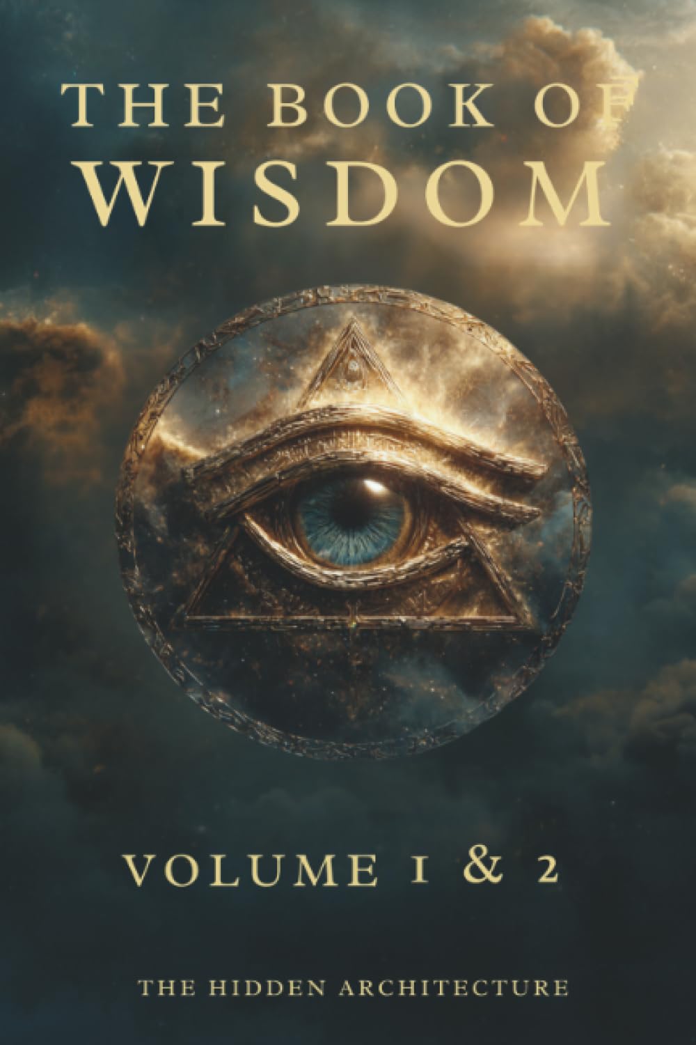 Libro: Book of Wisdom Volume 1 and 2: The Hidden Order Behind All Things