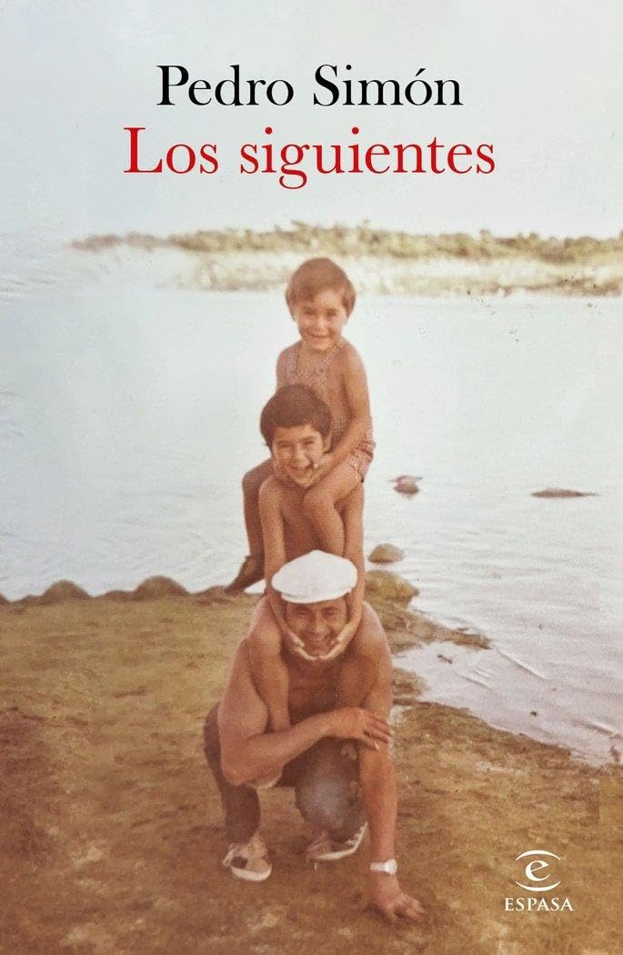 Libro: Los siguientes (ESPASA NARRATIVA)