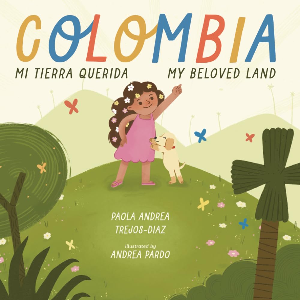 Libro: Colombia Mi Tierra Querida/Colombia My Beloved Land
