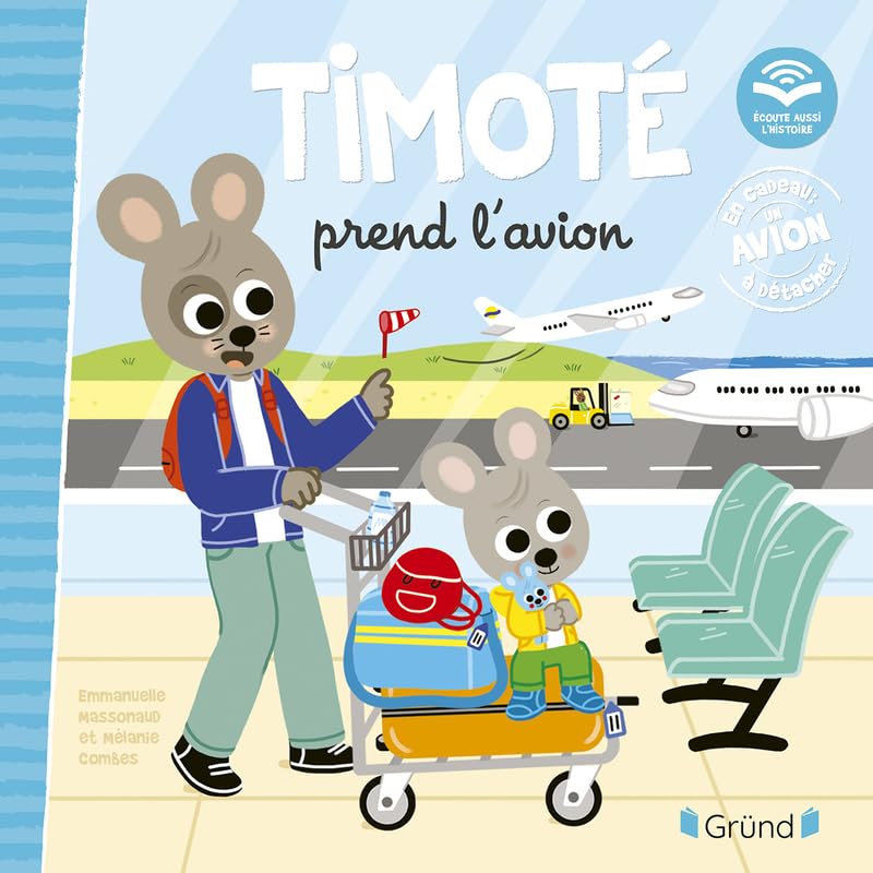 Libro: Timoté prend l'avion: En cadeau : un avion à détacher