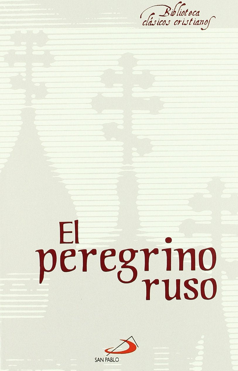 Libro: El peregrino ruso: 15 (Biblioteca de clásicos cristianos)