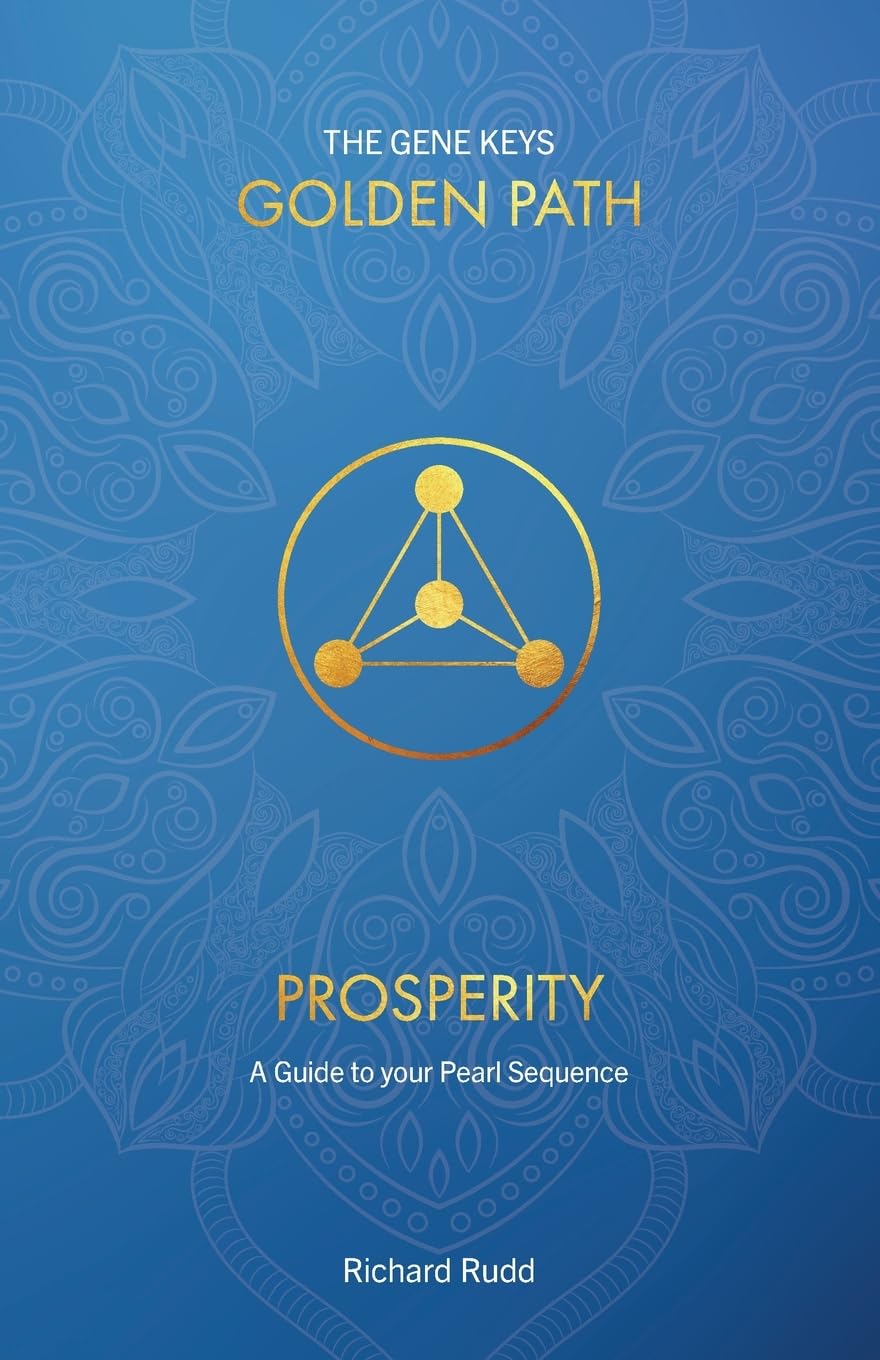 Libro: Prosperity: A Guide to your Pearl Sequence (Gene Keys Golden Path)
