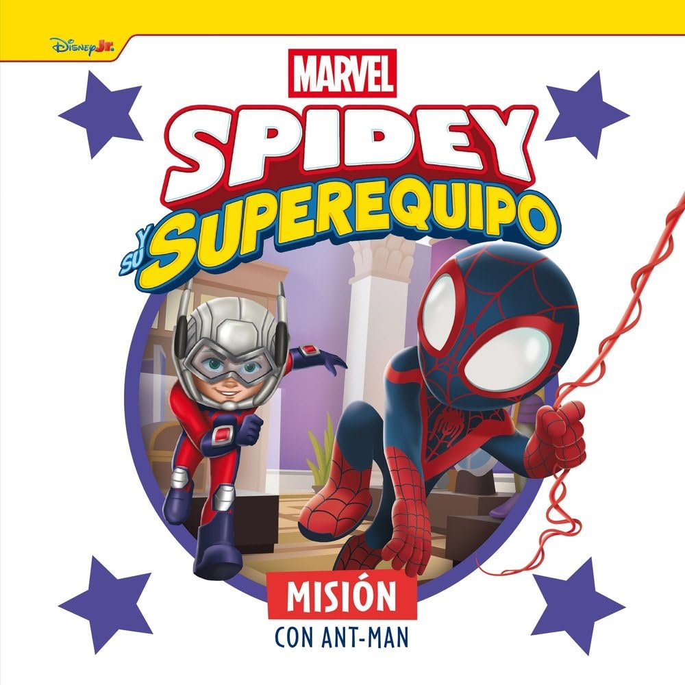 Libro: Spidey y su superequipo. Misión con Ant-Man: Cuento