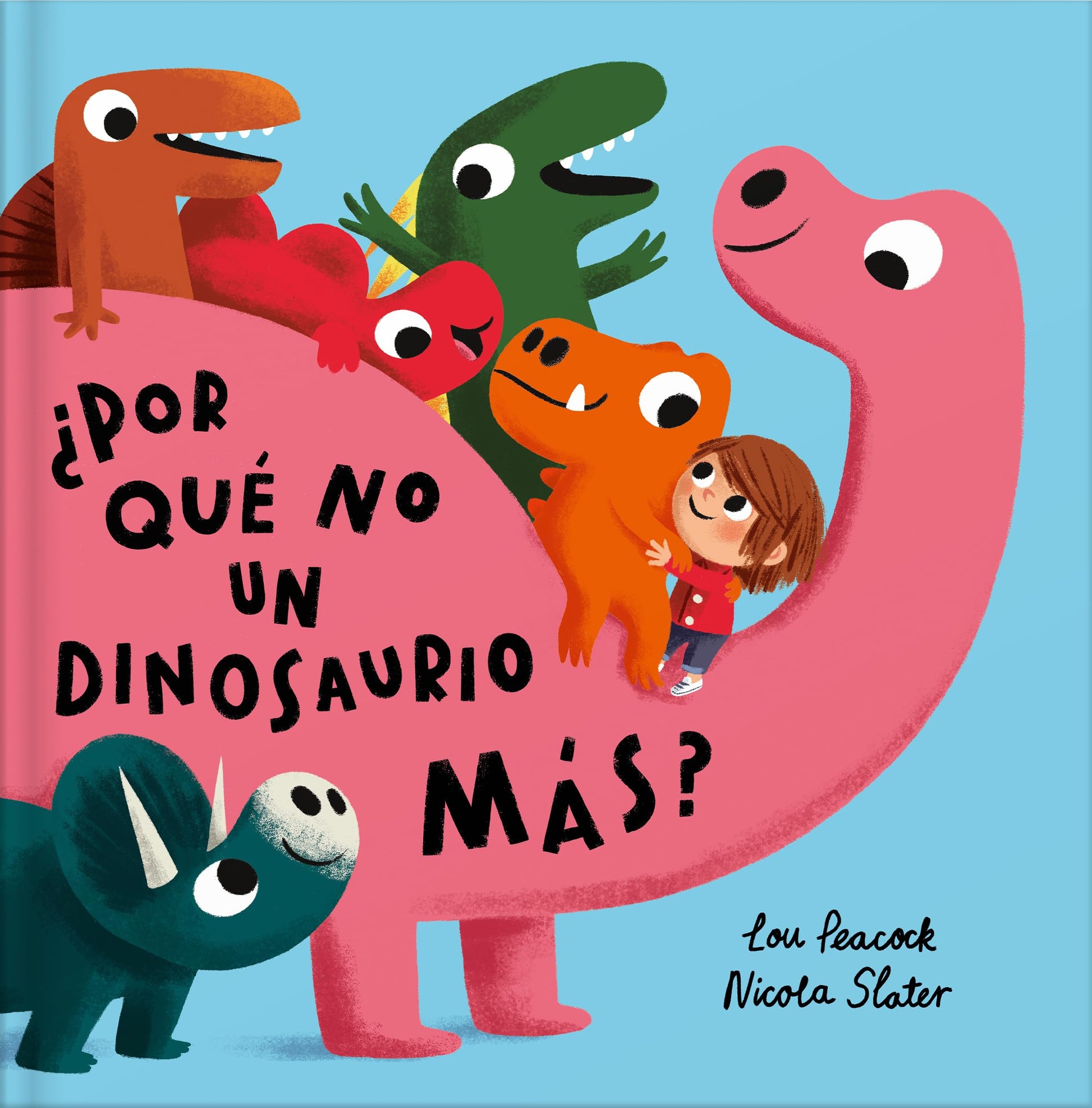 Libro: ¿Por qué no un dinosaurio más? (LIBROS INFANTILES)