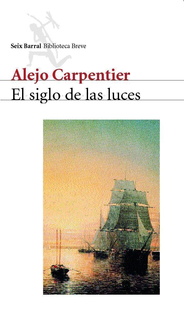 Libro: El siglo de las luces: 1 (COL.BIBLIOTECA.BREVE)