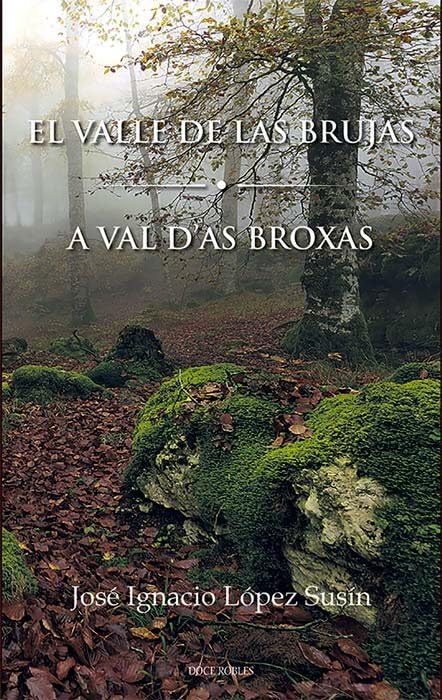 Libro: EL VALLE DE LAS BRUJAS / A VAL D'AS BROXAS