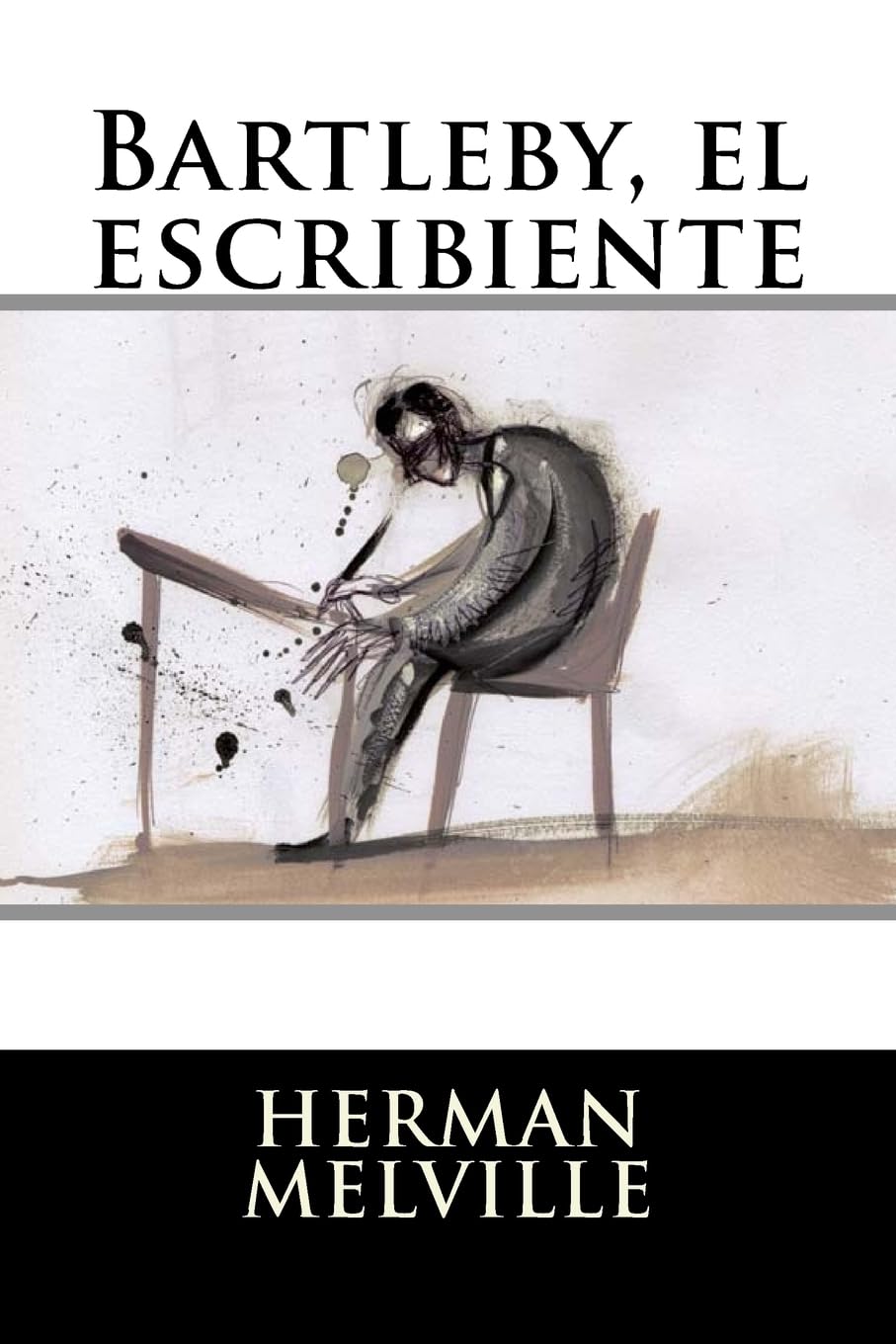 Libro: Bartleby, el escribiente (Spanish Edition)