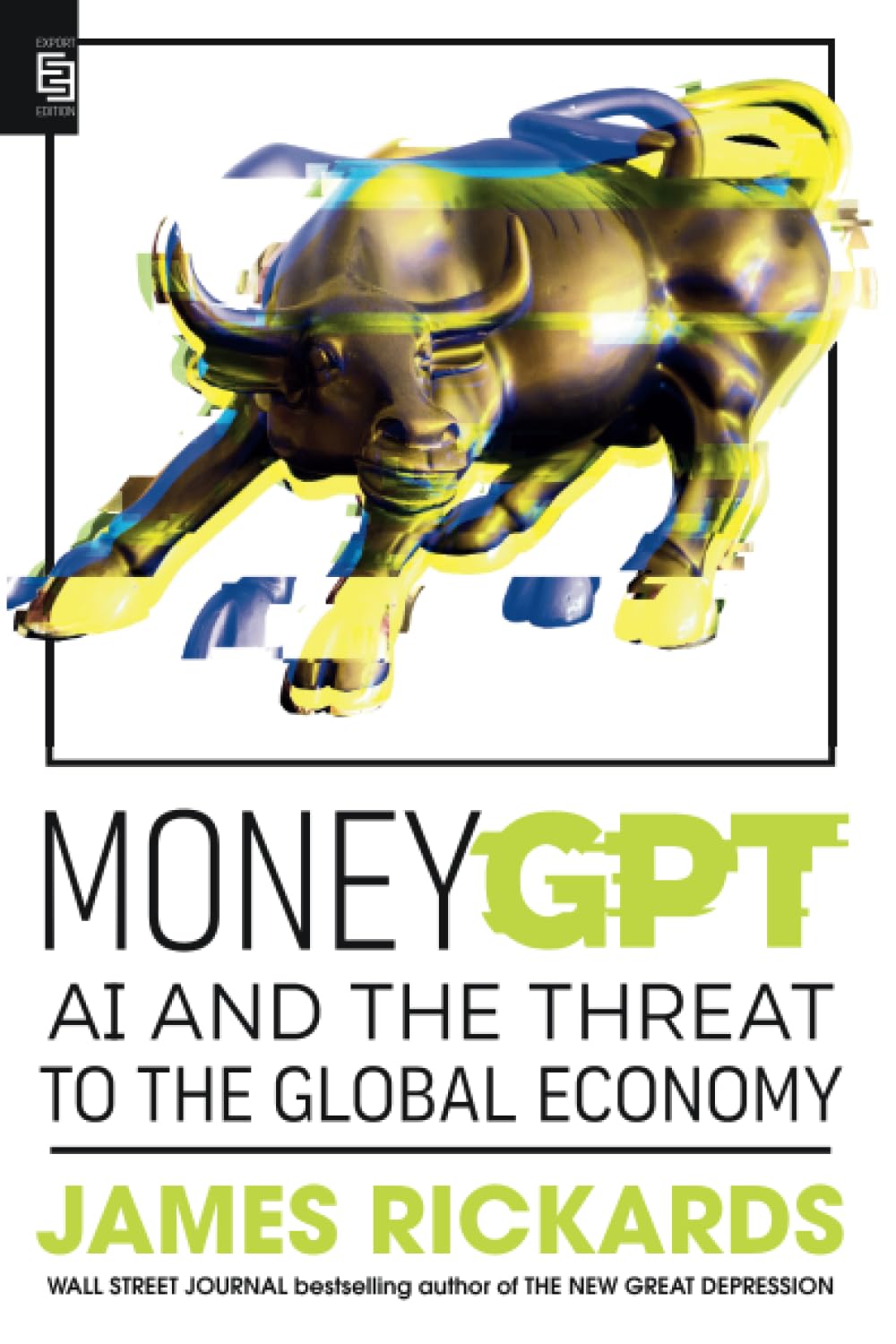 Libro: MoneyGPT: AI and the Threat to the Global Economy