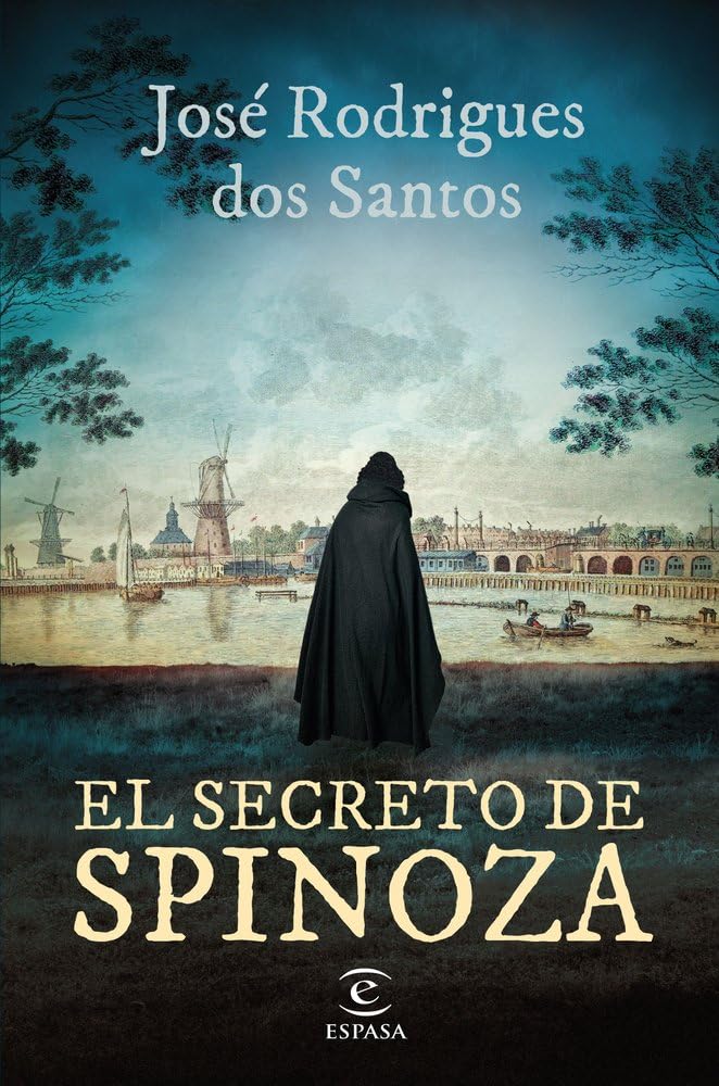 Libro: El secreto de Spinoza (ESPASA NARRATIVA)