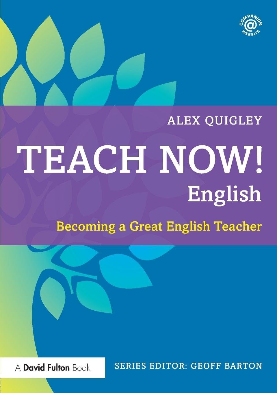 Libro: Teach Now! English: Becoming a Great English Teacher
