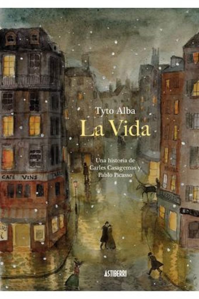 Libro: La vida. Una historia de Carles Casagemas y Pablo Picasso