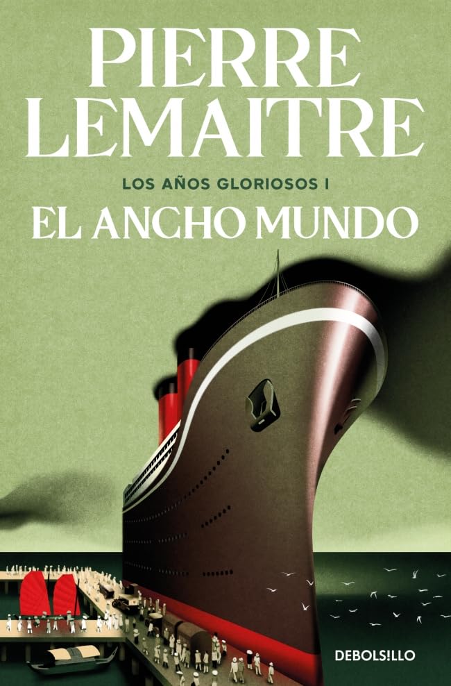 El ancho mundo (Los años gloriosos 1) (Best Seller)