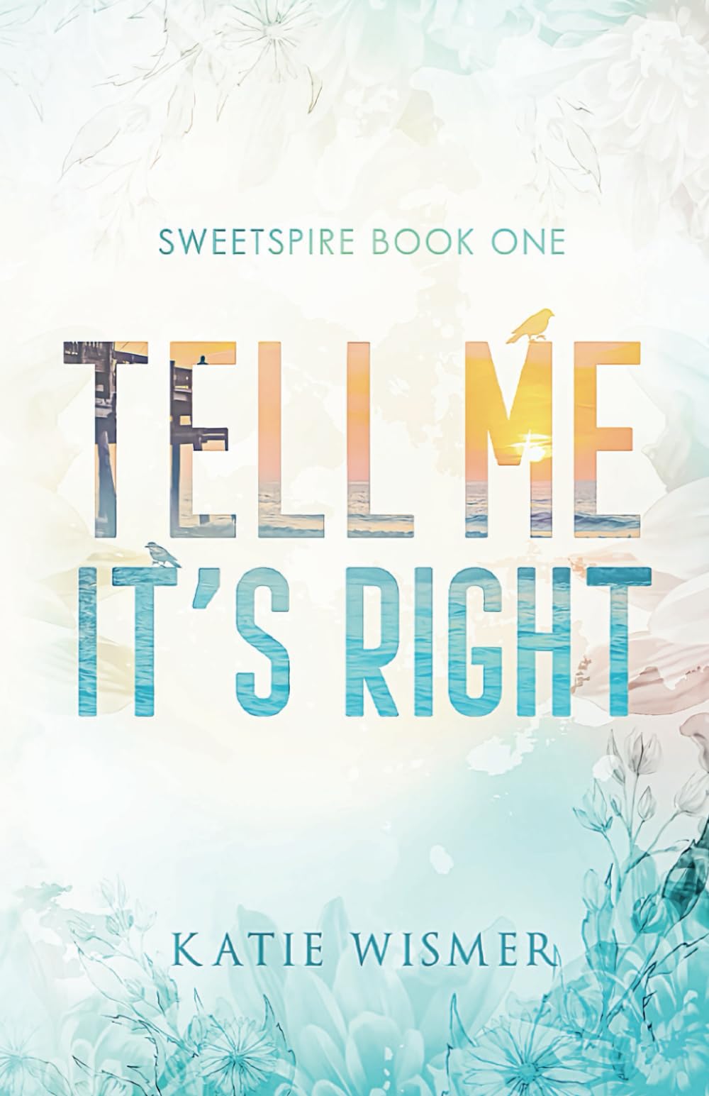 Libro: Tell Me It's Right: Alternate Cover (Sweetspire)