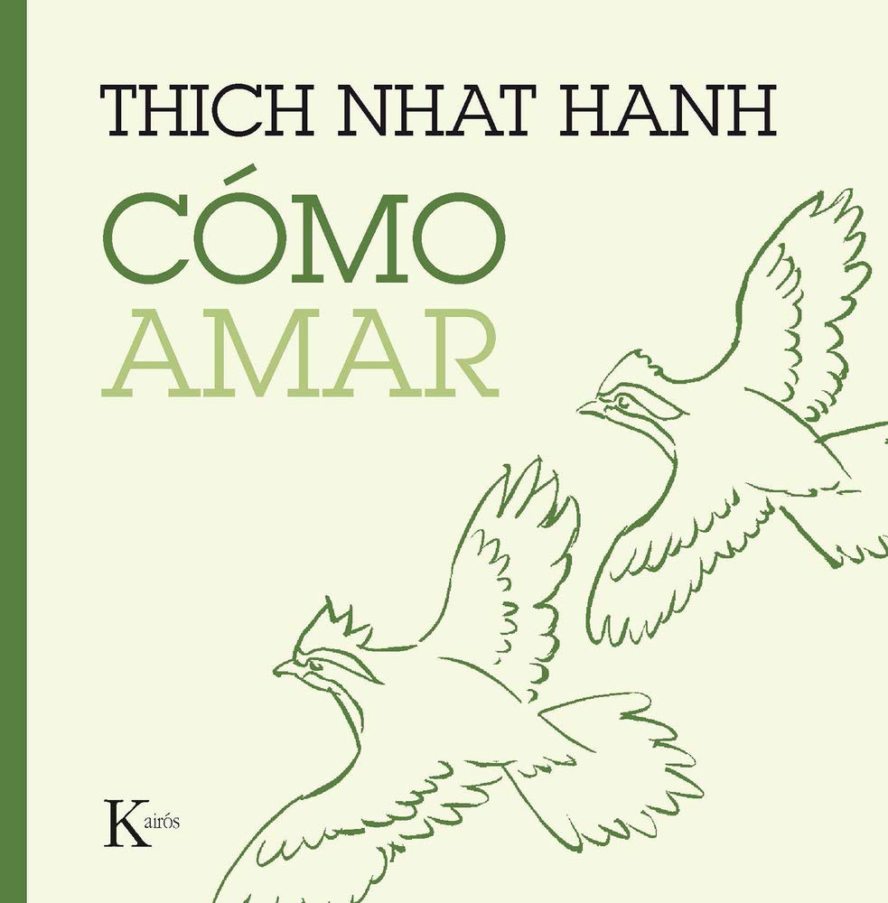 Libro: Cómo amar (Spanish Edition)
