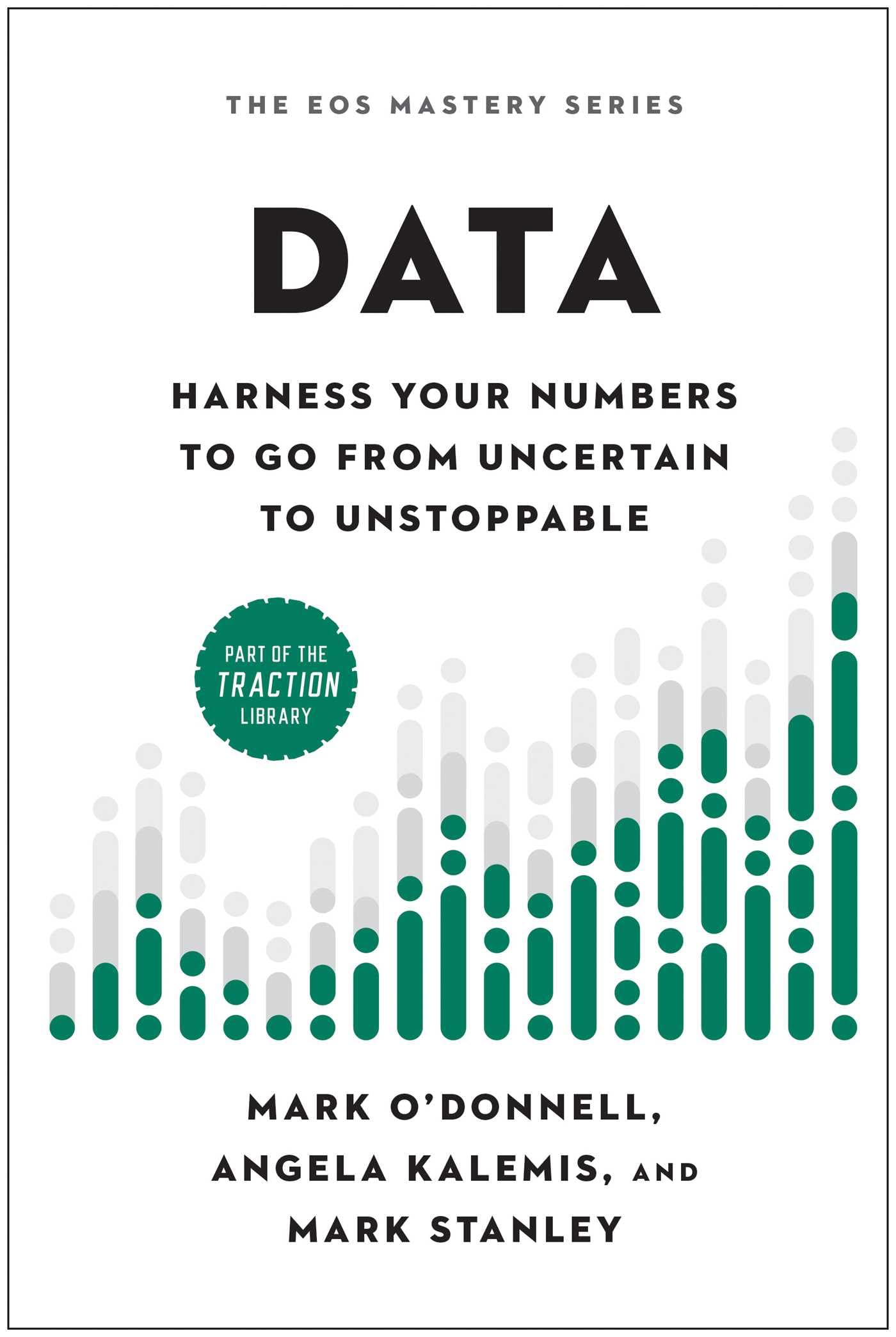 Libro: Data: Harness Your Numbers to Go from Uncertain to Unstoppable