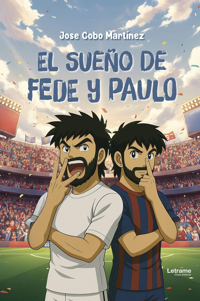 Libro: El sueño de Fede y Paulo: 01 (Deportes)