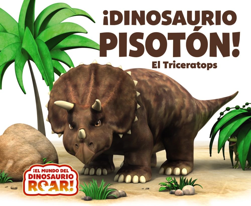Libro: ¡Dinosaurio Pisotón! El Triceratops (Castellano - A PARTIR DE 0 AÑOS - CUENTOS - Otros libros)