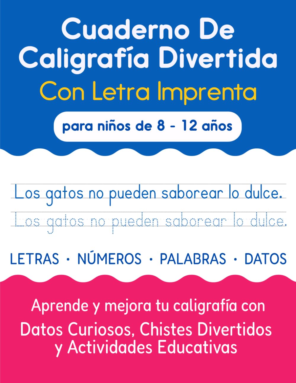 Libro: Cuaderno de caligrafía divertida con letra imprenta para niños de 8 a 12 años: Aprende y mejora tu caligrafía con datos curiosos, letras divertidas y ... palabras, frases, chistes ¡y mucho más! .