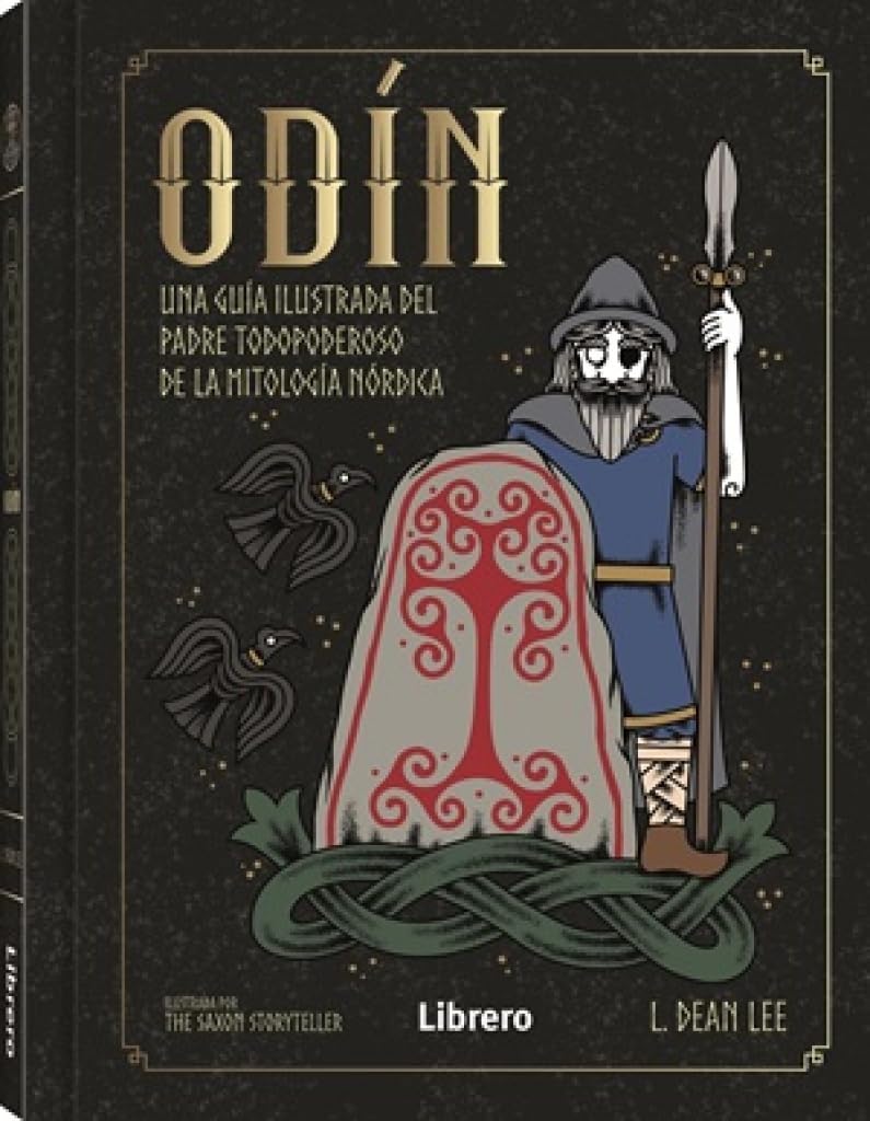 Libro: Odín: Una guía ilustrada del padre todopoderoso de la mitología nórdika.