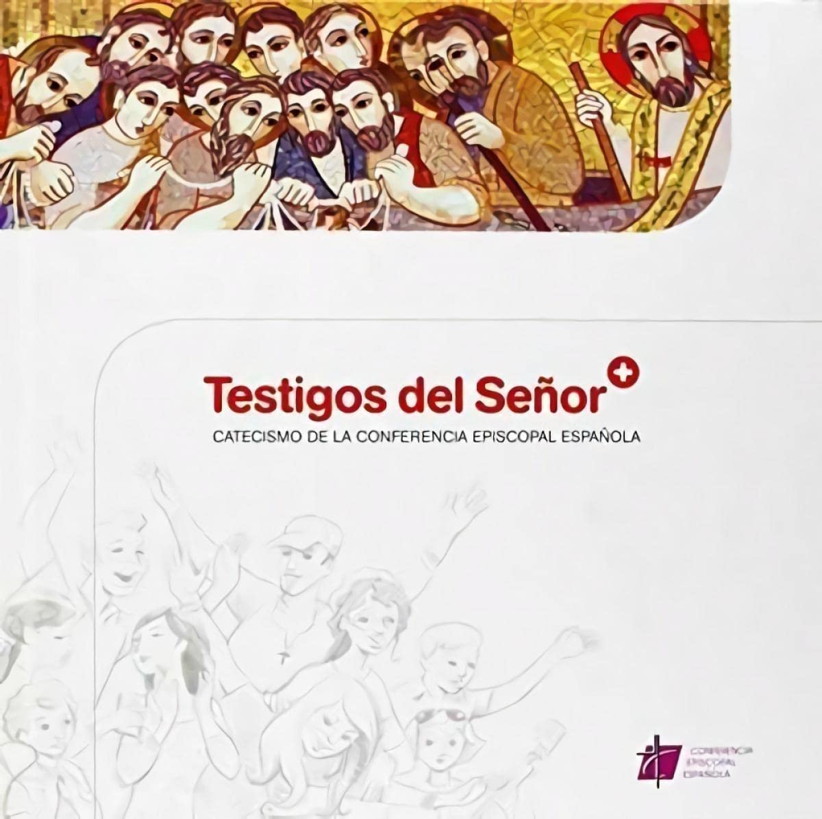 Libro: Testigos del Señor (Catecismo) (CATECISMOS COMUNIDAD CRISTIANA)