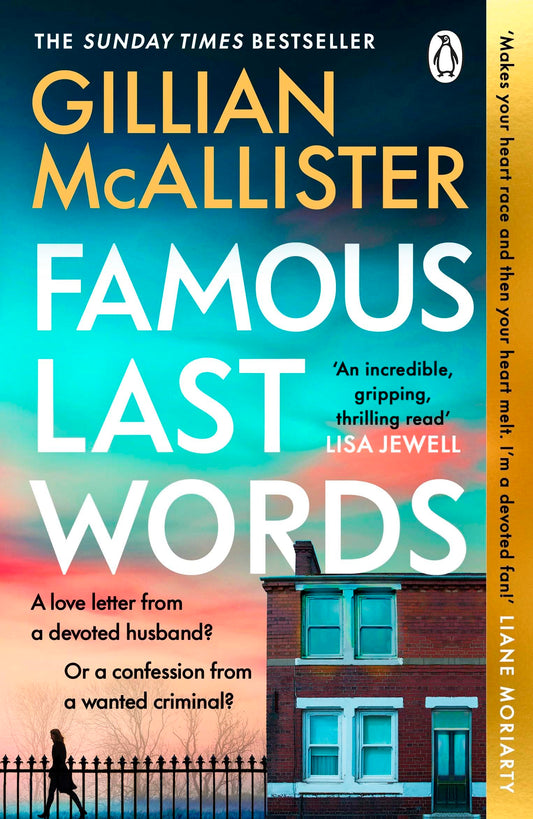 Famous Last Words: The Thrilling Sunday Times Bestseller from the Author of Wrong Place, Wrong Time
