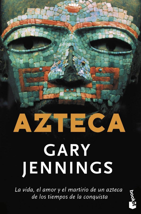 Azteca: 1 (Novela histórica)