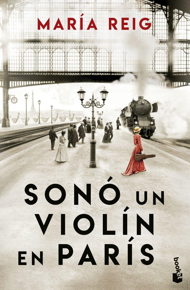 Libro: Sonó un violín en París (Novela)