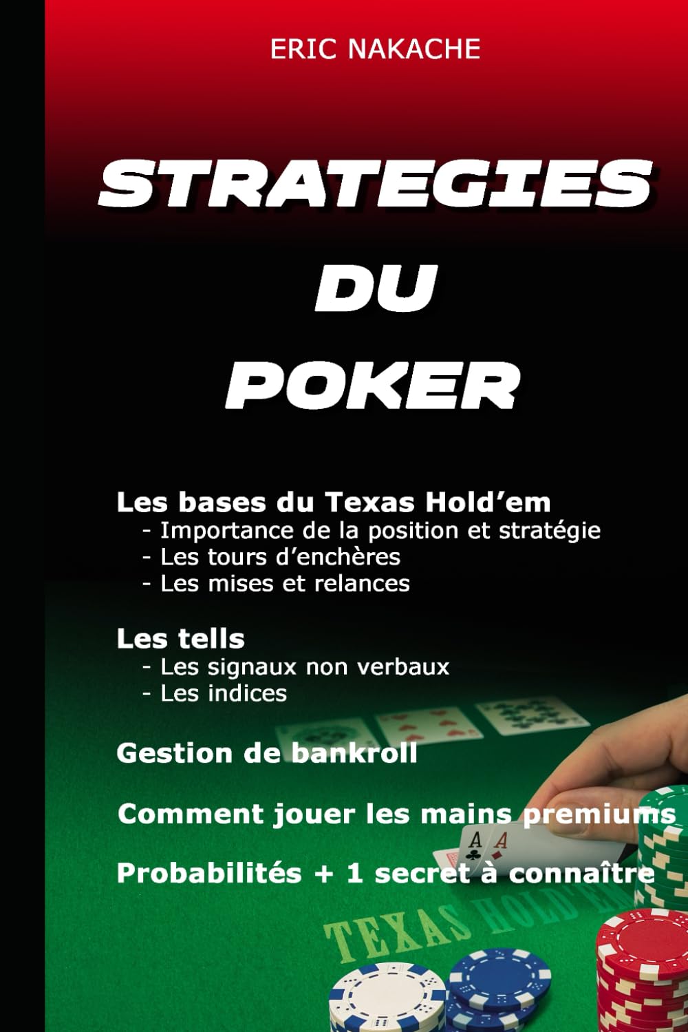 Libro: STRATEGIES DU POKER: Devenir un joueur gagnant