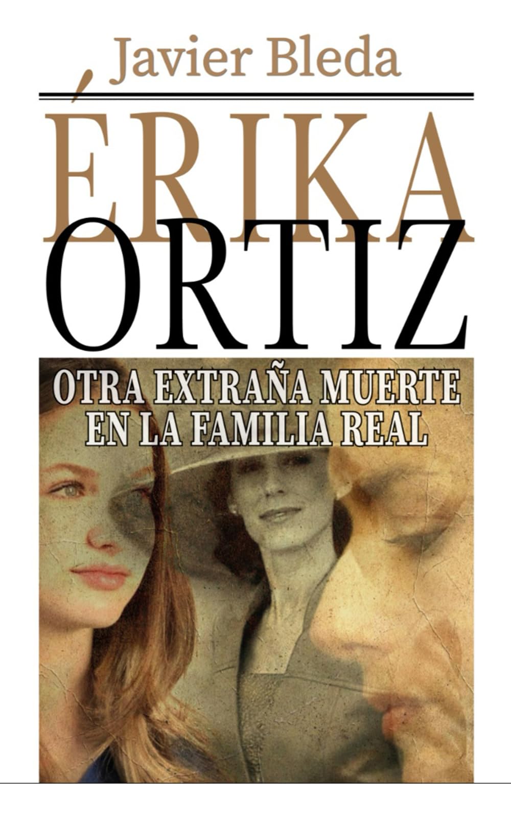 Libro: Érika Ortiz: Otra extraña muerte en la Familia Real