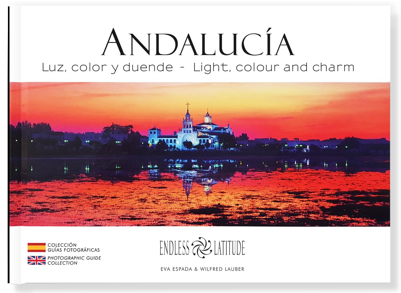 Libro: ANDALUCÍA: Luz, color y duende - Light, colour and charm