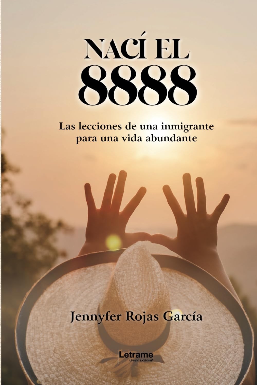 Libro: Nací el 8888 (Spanish Edition)