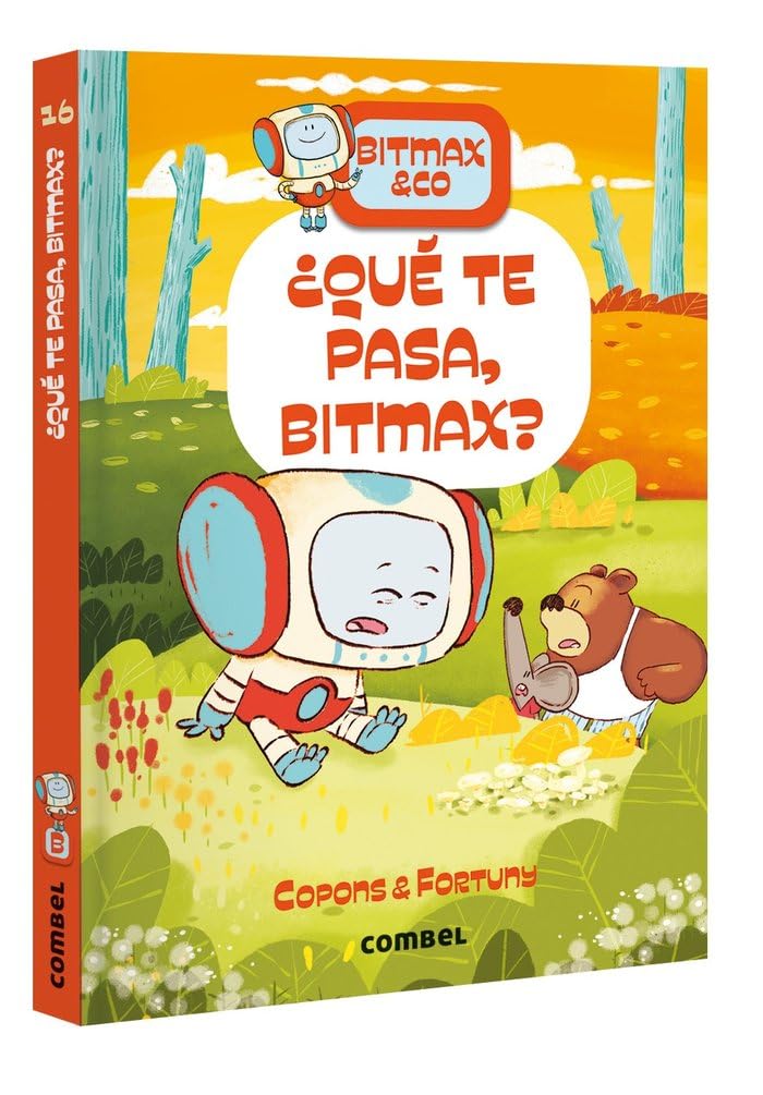 Libro: ¿Qué te pasa Bitmax? / What's Wrong, Bitmax? (Volume 16) (Spanish Edition)