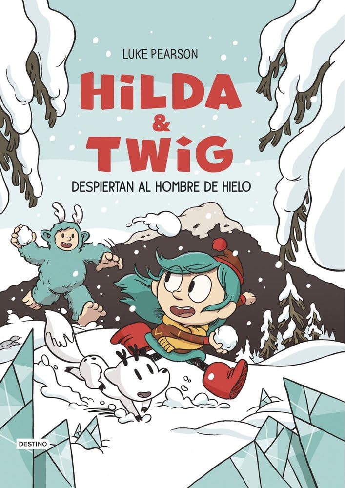 Libro: Hilda & Twig 2. Hilda y Twig despiertan al Hombre de Hielo