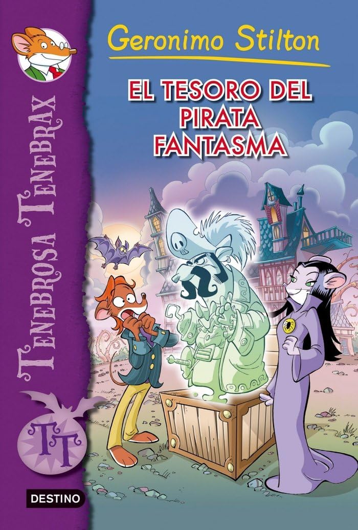 Libro: El tesoro del pirata fantasma: Tenebrosa Tenebrax 3 (Spanish Edition)