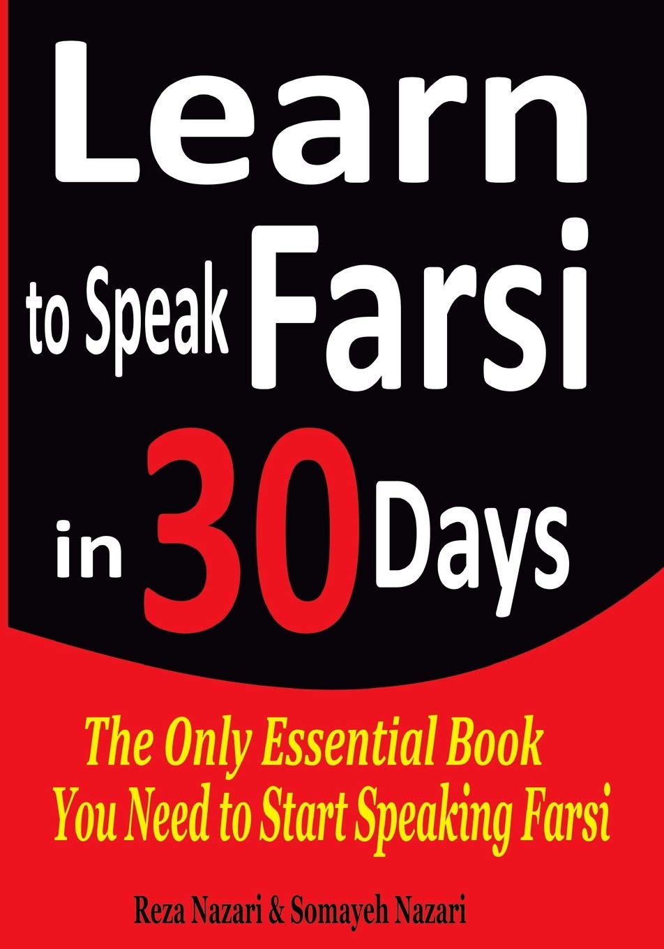 Libro: Learn to Speak Farsi in 30 Days: The Only Essential Book You Need to Start Speaking Farsi