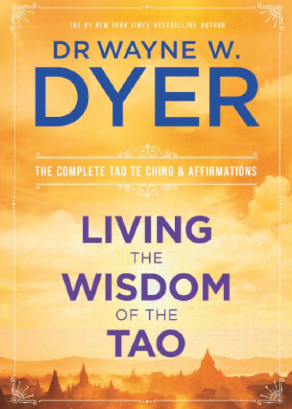 Libro: Living the Wisdom of the Tao: The Complete Tao Te Ching and Affirmations