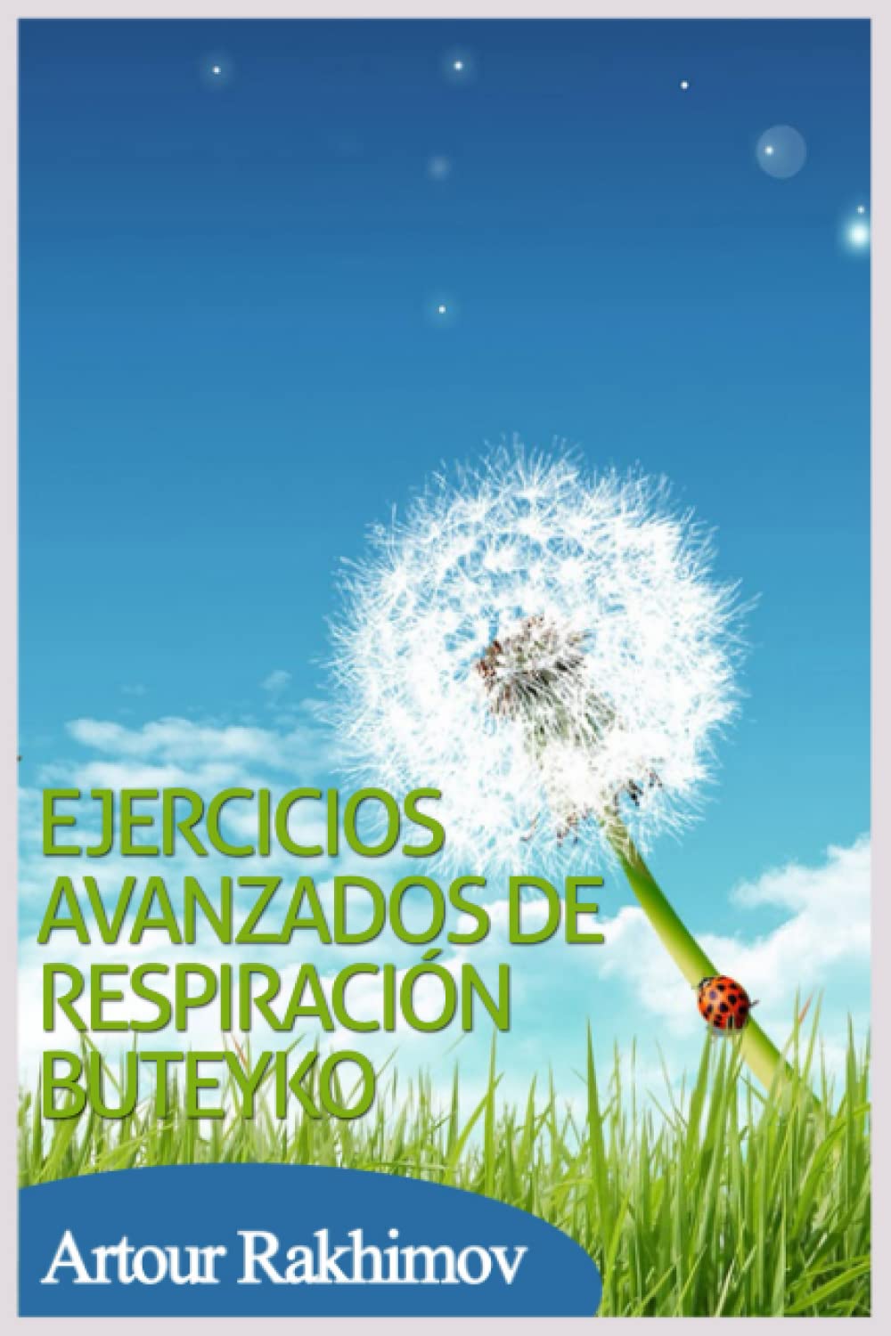 Libro: Ejercicios avanzados de respiración Buteyko (Spanish Edition)