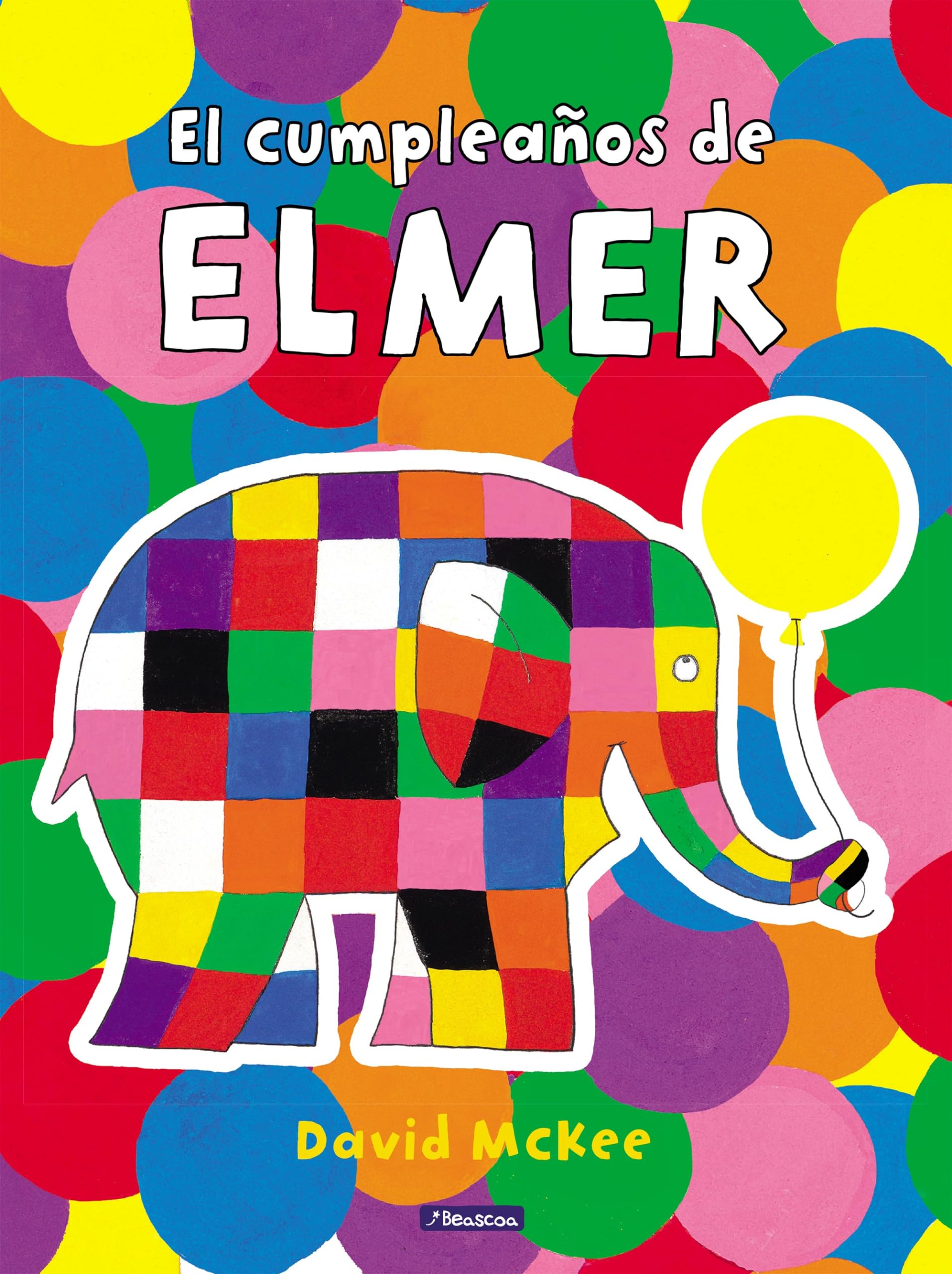 Libro: Elmer. Un cuento - El cumpleaños de Elmer