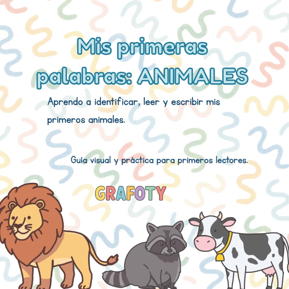 Libro: Mis primeras palabras: ANIMALES: Descubre, identifica y aprende los nombres de los animales