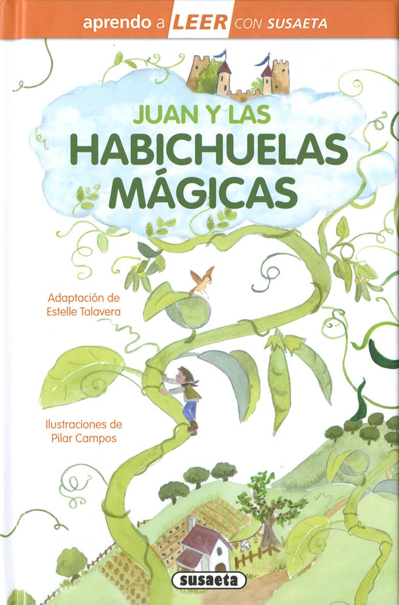 Susaeta - Juan y las habichuelas mágicas (Aprendo a LEER con Susaeta - nivel 0)