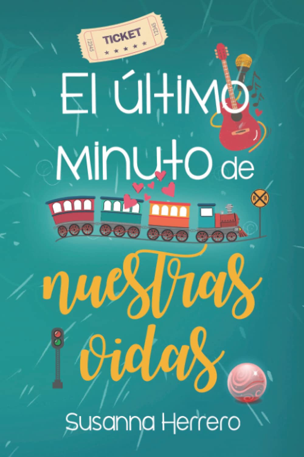 Libro: El último minuto de nuestras vidas (Cabana) (Spanish Edition)