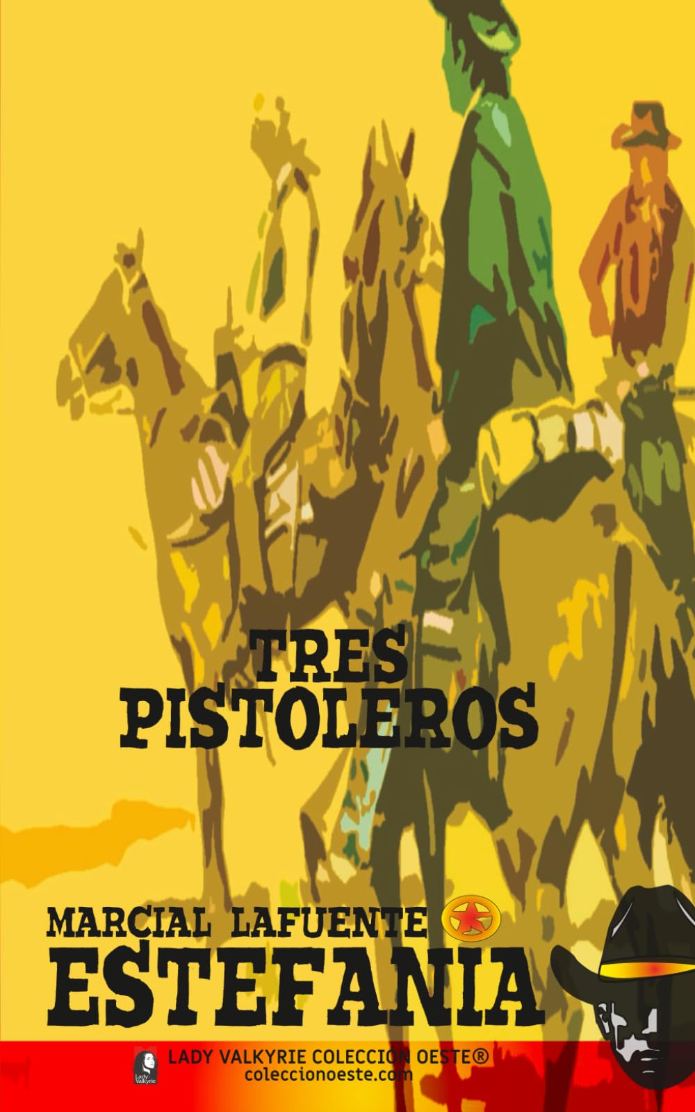 Libro: Tres pistoleros (Colección Oeste)