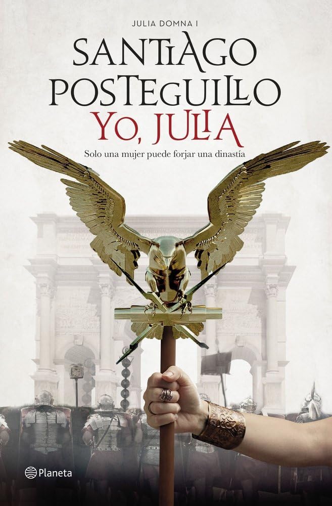 Libro: Yo, Julia: Premio Planeta 2018 (Spanish Edition)
