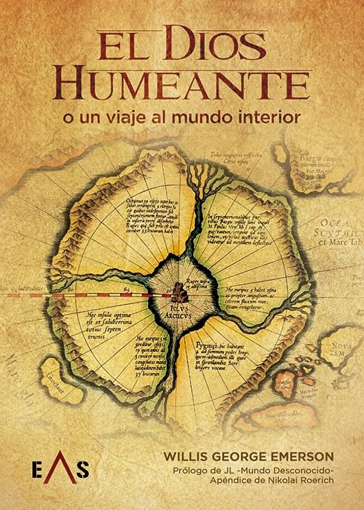 Libro: EL DIOS HUMEANTE: O UN VIAJE AL MUNDO INTERIOR: 1 (ARGOS)
