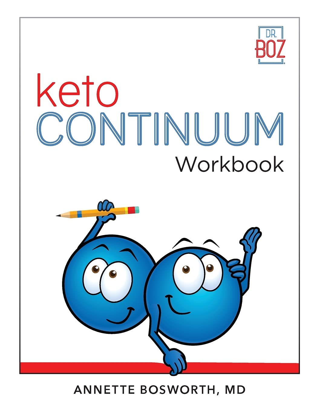 Libro: ketoCONTINUUM Workbook: The Steps to be Consistently Keto for Life