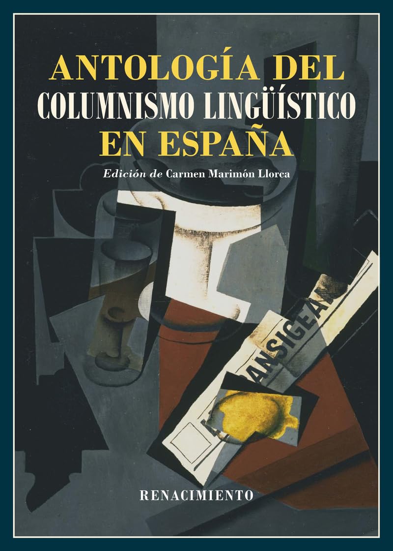 Libro: Antología del columnismo lingüístico en España (1884-2024)