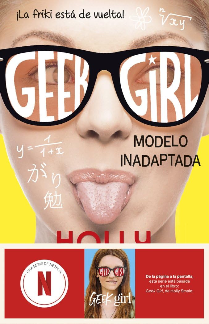 Libro: Geek Girl 2. Modelo inadaptada: Ahora una serie de Netflix (Punto de encuentro)