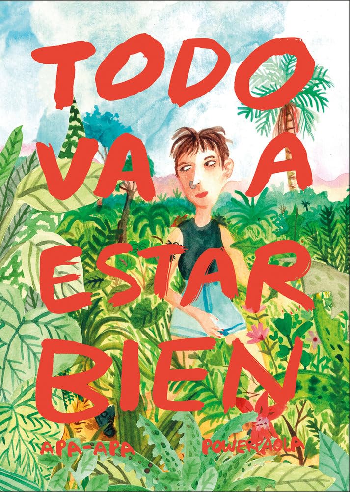 Libro: Todo va a estar bien (APA APA COMICS)